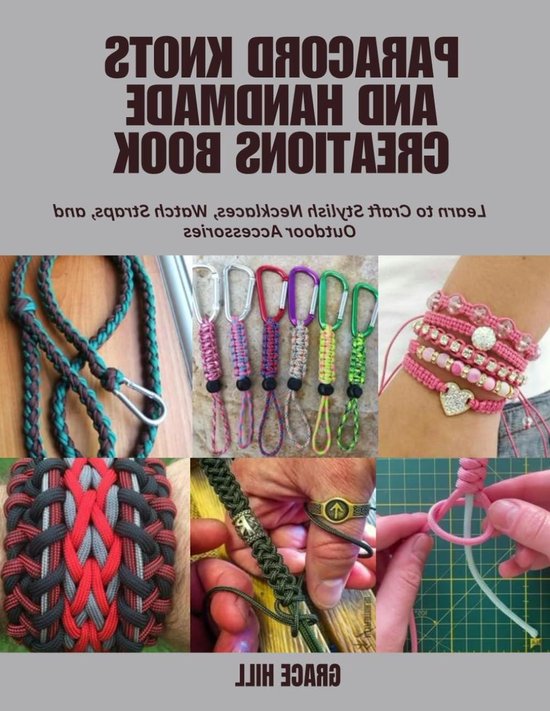 Paracord Knots Boek - Knoop Boek - Handgemaakte Accessoires - Stijlvolle Creaties Leren - 161 Pagina's - Niet gespecificeerd