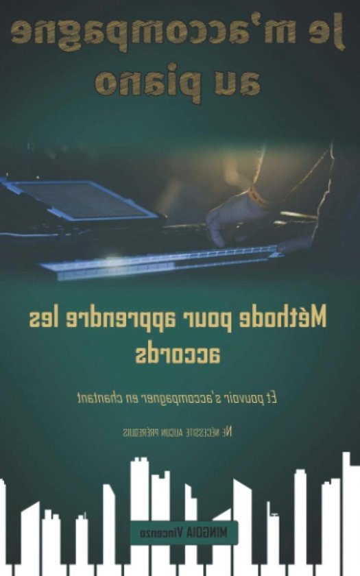 Piano Lesboek - Akkoorden Leren - Zelf Leren Spelen - Zonder Voorkennis - Pocketformaat - Niet Van Toepassing