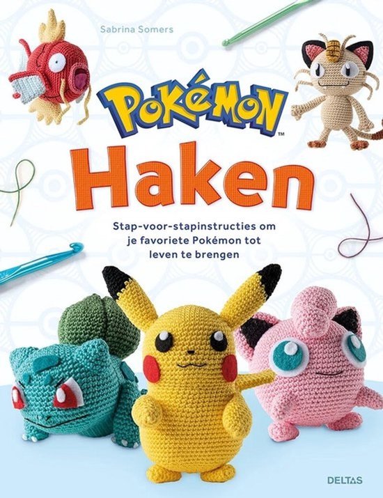 Pokémon Haakboek: 20 Amigurumi Patronen voor Pikachu, Meowth en Meer - Stap-voor-Stap Handleiding voor Beginners en Gevorderden