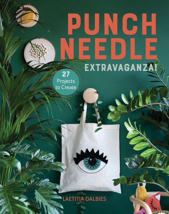 Punch Needle Boek: 27 Inspirerende & Creatieve Projecten voor Decoratie en Accessoires van Merkloos