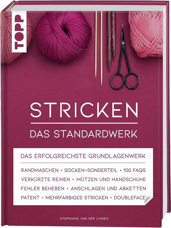 Stricken: Das ultimative Lehrbuch für Anfänger und Fortgeschrittene mit über 1.200 Abbildungen und 180 Minuten Online-Videos van Merkloos