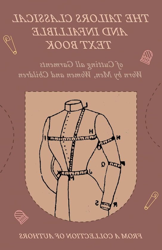 Textiel Patroonboek - Kleermakers Handboek - Kleding Ontwerpen - Klassieke Patronen - 306 pagina's - Niet gespecificeerd van Merkloos