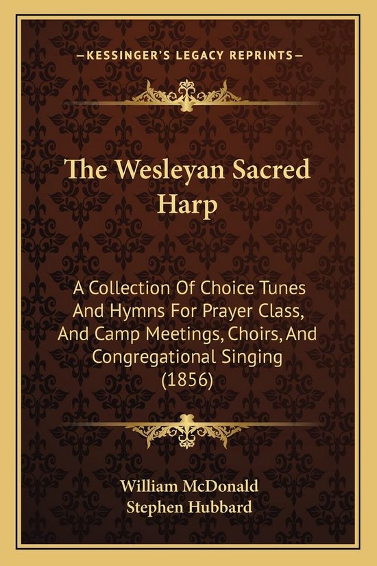 Verzameling Keuze Melodieën en Gezangen voor Religieuze Bijeenkomsten (1856) van Merkloos
