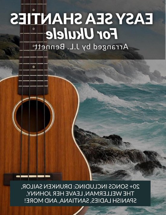 Zeezangers Ukulele Boek - Zeemansliederen Gitaar - Muziek Leren - Eenvoudige Melodieën - 59 Pagina's - Niet gespecificeerd van Merkloos